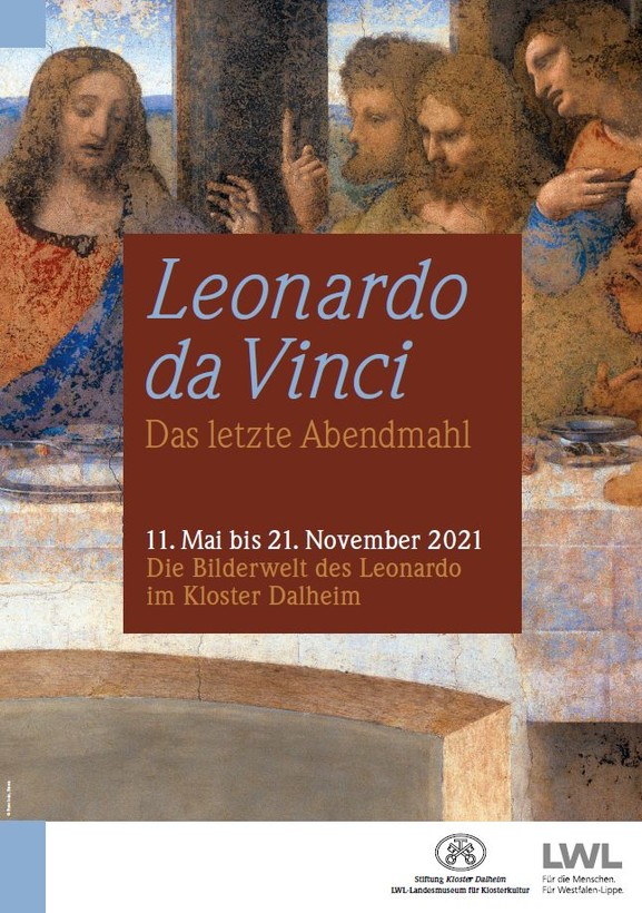 Ausstellungsplakat zu "Leonardo da Vinci. Das letzte Abendmahl" (2021), Foto: Photo Scala, Florenz