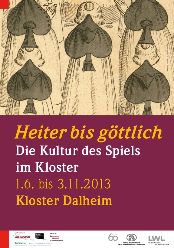Ausstellungsplakat zu "Heiter bis göttlich. Die Kultur des Spiels im Kloster" (2013).