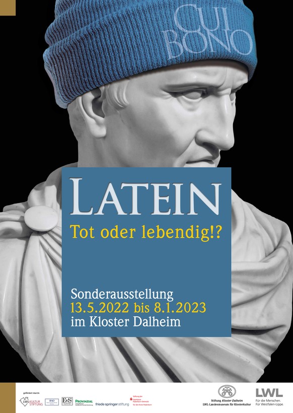 Ausstellungsplakat zu "Latein. Tot oder lebendig!?" (13.5.2021 bis 8.1.2023)